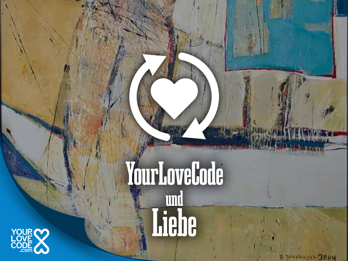 YourLoveCode und die Liebe